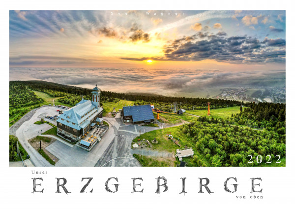Wetter Weihnachten 2022 Erzgebirge Kalender 2022 Unser Erzgebirge von oben Format A3